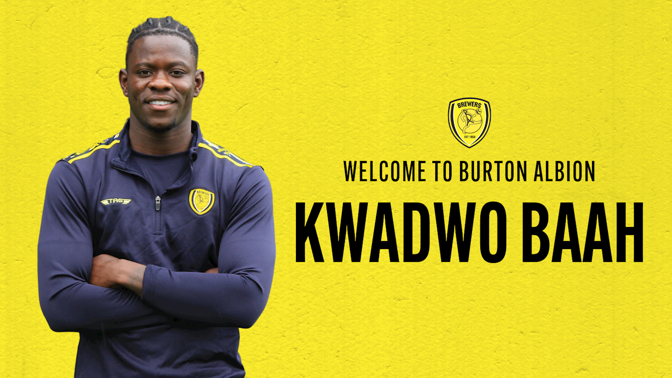 Burton Albion sign Kwadwo Baah on loan from Watford